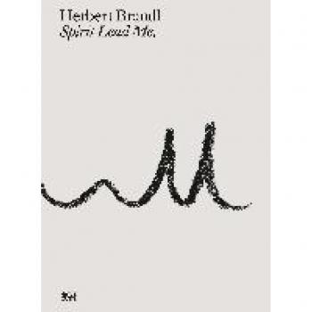 Herbert Brandl: Spirit Lead Me
