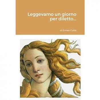 Leggevamo un giorno per diletto...