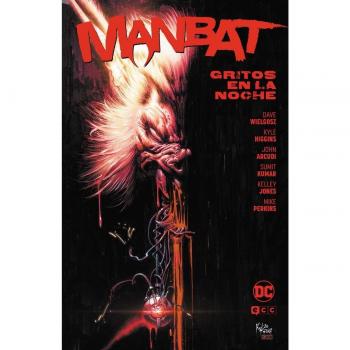 Manbat: Gritos en la noche (Universo Oscuro) (Tapa dura).