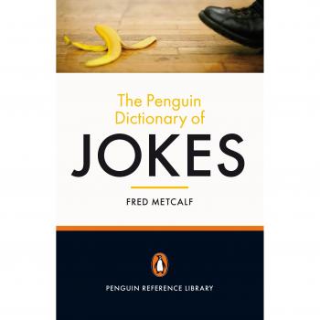 The Penguin Dictionary of Jokes, Metcalf, Fred