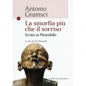 La smorfia più che il sorriso. Scritti su Pirandello