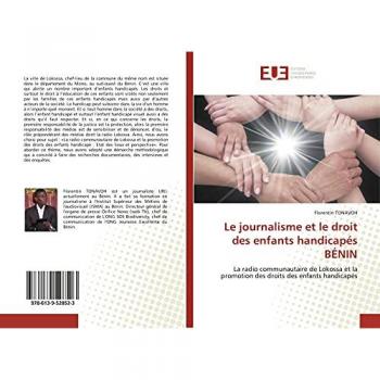 Le journalisme et le droit des enfants handicapés BÉNIN: La radio communautaire de Lokossa et la promotion des droits des enfants handicapés