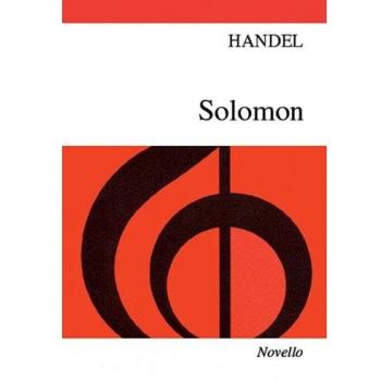 George Frideric Handel Solomon HWV 67 (Oratorio 3 Acts)