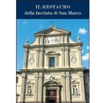 Il restauro della facciata di San Marco