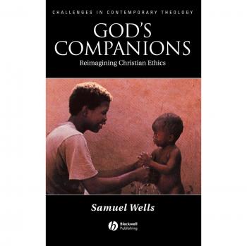 Gods Companions: Reimagining Christian Ethics