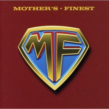 Mother'S Finest (Special Edition+bonus Tracks)