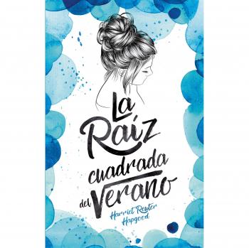 LA RAÍZ CUADRADA DEL VERANO