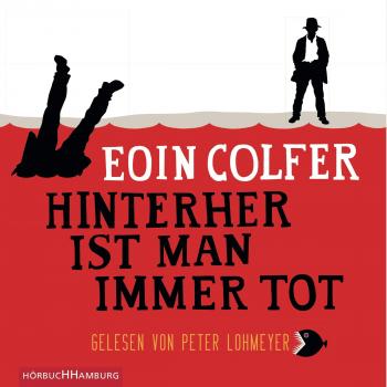Hinterher ist man immer tot: 5 CDs