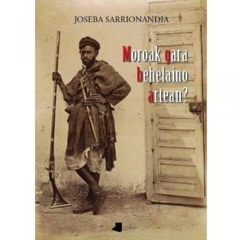 Moroak gara behelaino artean? (Tapa blanda con solapas).