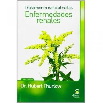 TRATAMIENTO NATURAL DE LAS ENFERMEDADES RENALES