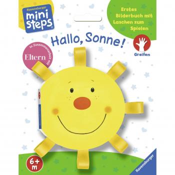 Hallo, Sonne!: Ab 6 Monaten (ministeps Bücher)