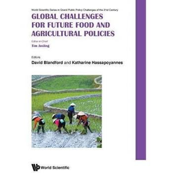 GLOBAL CHALLENGES FOR FUTURE FOOD AND AGRICULTURAL POLICIES
