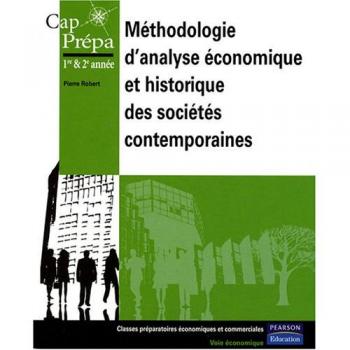 Méthodologie d'analyse économique et historique des sociétés contemporaines