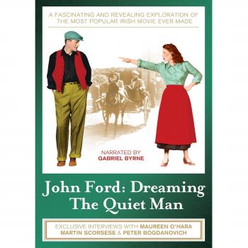 John Ford: Dreaming the Quiet Man [DVD]