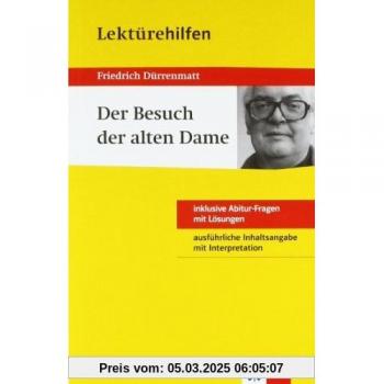 Lektürehilfen Friedrich Dürrenmatt Der Besuch der alten Dame