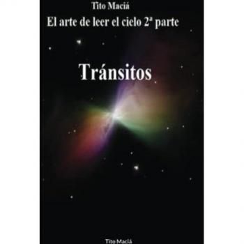 El Arte de Leer el Cielo: (2nda Parte)