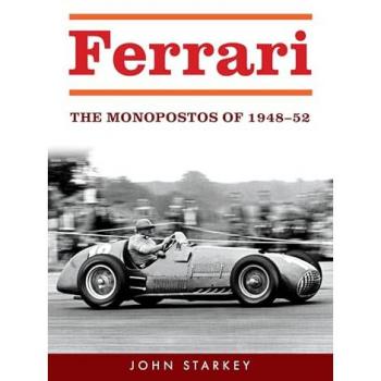 Ferrari : The Monopostos of 1948-52