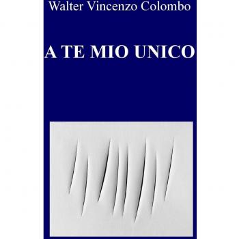 A te mio unico