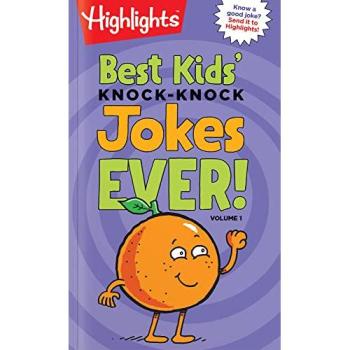 Best Kids' Knock-Knock Jokes Ever! Volume 1