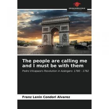 Condori Alvarez, Franz Lenin: The people are calling me and I must be with them