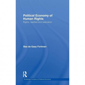 Routledge N. Y. Political Economy of Human Rights (Hardback)
