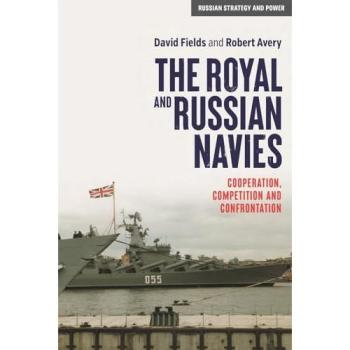 David Fields The Royal and Russian Navies