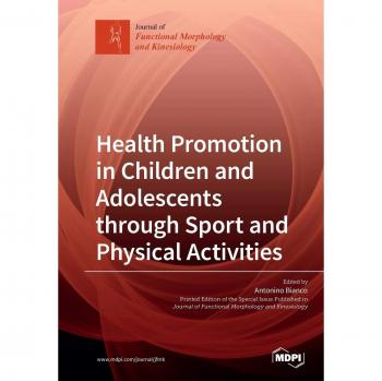 Health Promotion in Children and Adolescents through Sport and Physical Activities