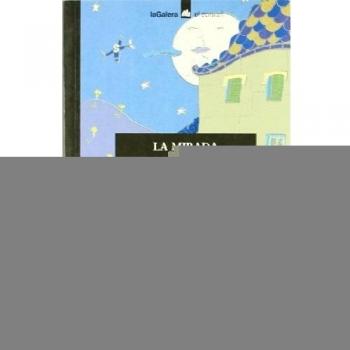 La mirada de la lluna (Tapa blanda).