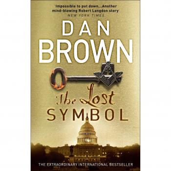 The Lost Symbol: (Robert Langdon Book 3) (Robert Langdon, 3)