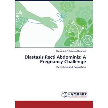 Diastasis Recti Abdominis: A Pregnancy Challenge: Detection and Evaluation