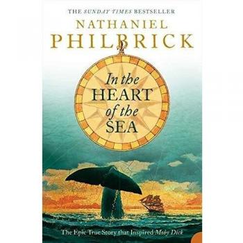 Nathaniel Philbrick In the Heart of the Sea Paperback Book