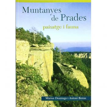 Muntanyes de prades. Paisatge i fauna (Tapa blanda).