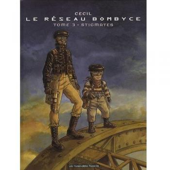 Le Réseau Bombyce Tome 3