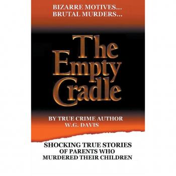Davis, W. G.: The Empty Cradle