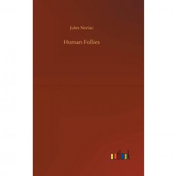 Human Follies