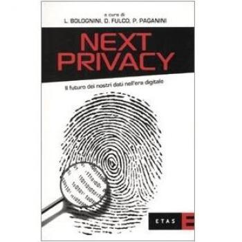 Next privacy. Il futuro dei nostri dati nell'era digitale