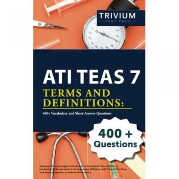 ATI TEAS 7 Terms and Definitions: 400+ Vocabulary and Short-Answer Questions