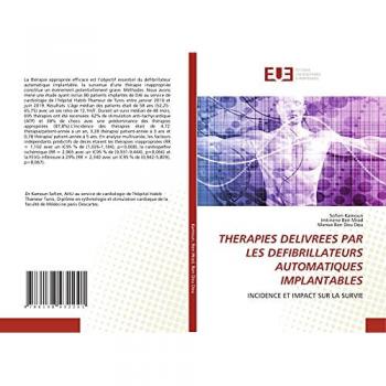 THERAPIES DELIVREES PAR LES DEFIBRILLATEURS AUTOMATIQUES IMPLANTABLES: INCIDENCE ET IMPACT SUR LA SURVIE
