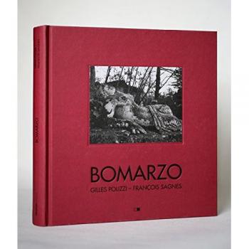 Bomarzo. Poétique d'un jardin italien
