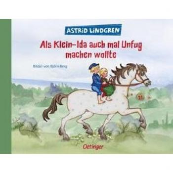 Als Klein-Ida auch mal Unfug machen wollte