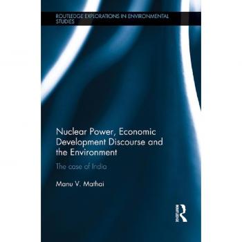 Vitalsource Technologies, Inc. Nuclear Power, Economic Development Discourse And The Environment