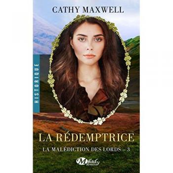 La Malédiction des lords, T3 : La Rédemptrice