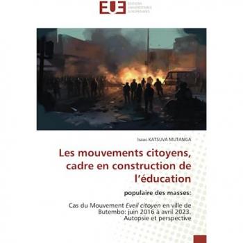Katsuva Mutanga, Isaac: Les mouvements citoyens, cadre en construction de l¿éducation