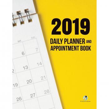 2019 Daily Planner and Appointment Book