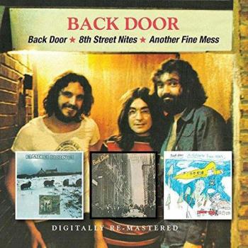 Back Door / 8th Street Nites / Another Fine Mess