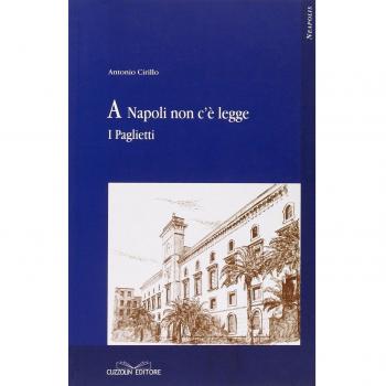 A Napoli non c'è legge. I Paglietti