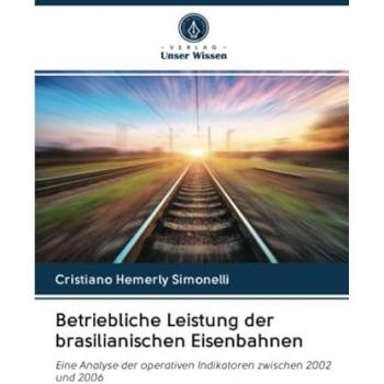 Betriebliche Leistung der brasilianischen Eisenbahnen