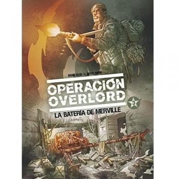 OPERACION OVERLORD 3. LA BATERIA DE MERVILLE
