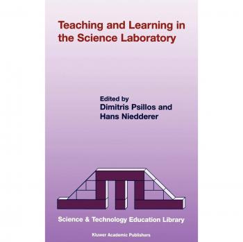 Teaching and Learning in the Science Laboratory (Contemporary Trends and Issues in Science Education, 16, Band 16)
