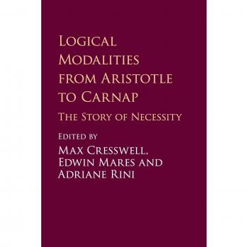 Logical Modalities from Aristotle to Carnap : The Story of Necessity